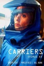 Watch Carriers 2KMovies