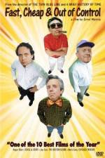 Watch Fast Cheap & Out of Control 2KMovies