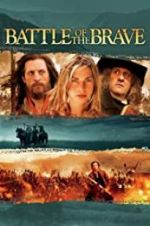 Watch Battle of the Brave 2KMovies