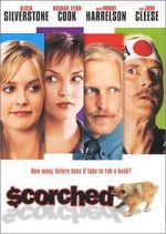 Watch Scorched 2KMovies
