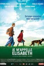 Watch Je m'appelle Elisabeth 2KMovies