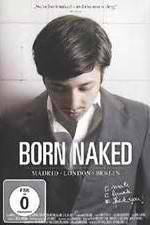 Watch Born Naked (MLB) 2KMovies