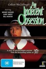 Watch An Indecent Obsession 2KMovies