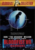 Watch Bloodfist VII: Manhunt 2KMovies