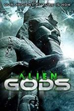 Watch Alien Gods 2KMovies