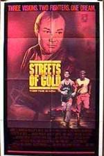 Watch Streets of Gold 2KMovies