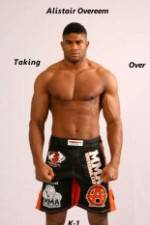 Watch Alistair Overeem Taking Over K-1 2KMovies