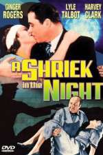 Watch A Shriek in the Night 2KMovies