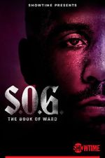 Watch S.O.G.: The Book of Ward 2KMovies