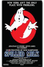 Watch The Ghostbusters of New Hampshire Spilled Milk 2KMovies