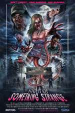 Watch Night of Something Strange 2KMovies