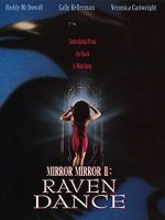 Watch Mirror Mirror 2: Raven Dance 2KMovies