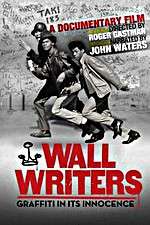Watch Wall Writers 2KMovies
