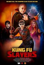 Watch Kung Fu Slayers 2KMovies