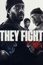 Watch They Fight 2KMovies
