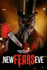 Watch New Fears Eve 2KMovies