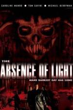Watch The Absence of Light 2KMovies