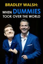 Watch When Dummies Took Over the World 2KMovies
