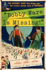 Watch Bobby Ware Is Missing 2KMovies