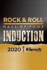 Watch The Rock & Roll Hall of Fame 2020 Inductions (TV Special 2020) 2KMovies