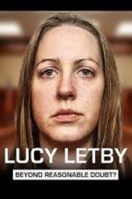 Watch Lucy Letby: Beyond Reasonable Doubt? 2KMovies