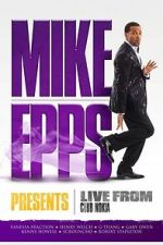 Watch Mike Epps Presents: Live from Club Nokia 2KMovies