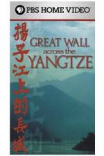 Watch Great Wall Across the Yangtze 2KMovies