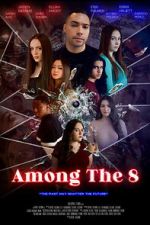 Watch Among the 8 2KMovies