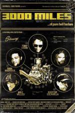 Watch 3000 Miles 2KMovies