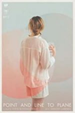 Watch Point and Line to Plane 2KMovies