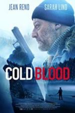 Watch Cold Blood 2KMovies