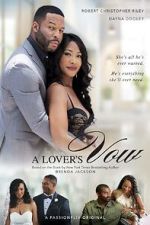 Watch A Lover\'s Vow 2KMovies