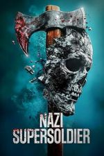 Watch Nazi Supersoldier 2KMovies