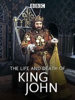 Watch The Life and Death of King John 2KMovies