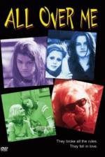 Watch All Over Me 2KMovies