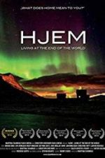 Watch Hjem: Living at the End of the World 2KMovies