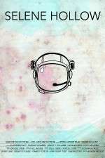 Watch Selene Hollow 2KMovies