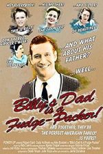 Watch Billy\'s Dad Is a Fudge-Packer! 2KMovies