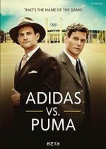 Watch Duell der Brder - Die Geschichte von Adidas und Puma 2KMovies