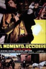 Watch Il momento di uccidere 2KMovies