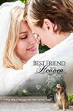 Watch Best Friend from Heaven 2KMovies
