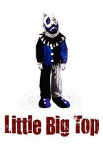 Watch Little Big Top 2KMovies