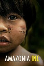 Watch Amazonia Inc 2KMovies