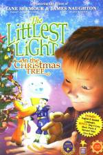 Watch The Littlest Light on the Christmas Tree 2KMovies