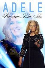 Watch Adele: Someone Like Me 2KMovies