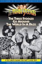Watch The Three Stooges Go Around the World in a Daze 2KMovies