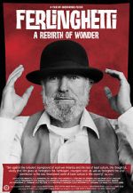 Watch Ferlinghetti: A Rebirth of Wonder 2KMovies