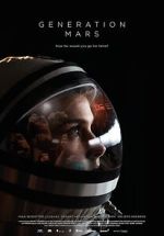 Watch Generation Mars (Short 2016) 2KMovies