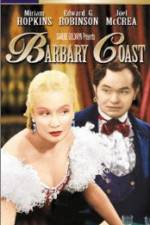 Watch Barbary Coast 2KMovies
