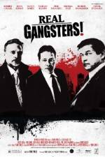 Watch Real Gangsters 2KMovies